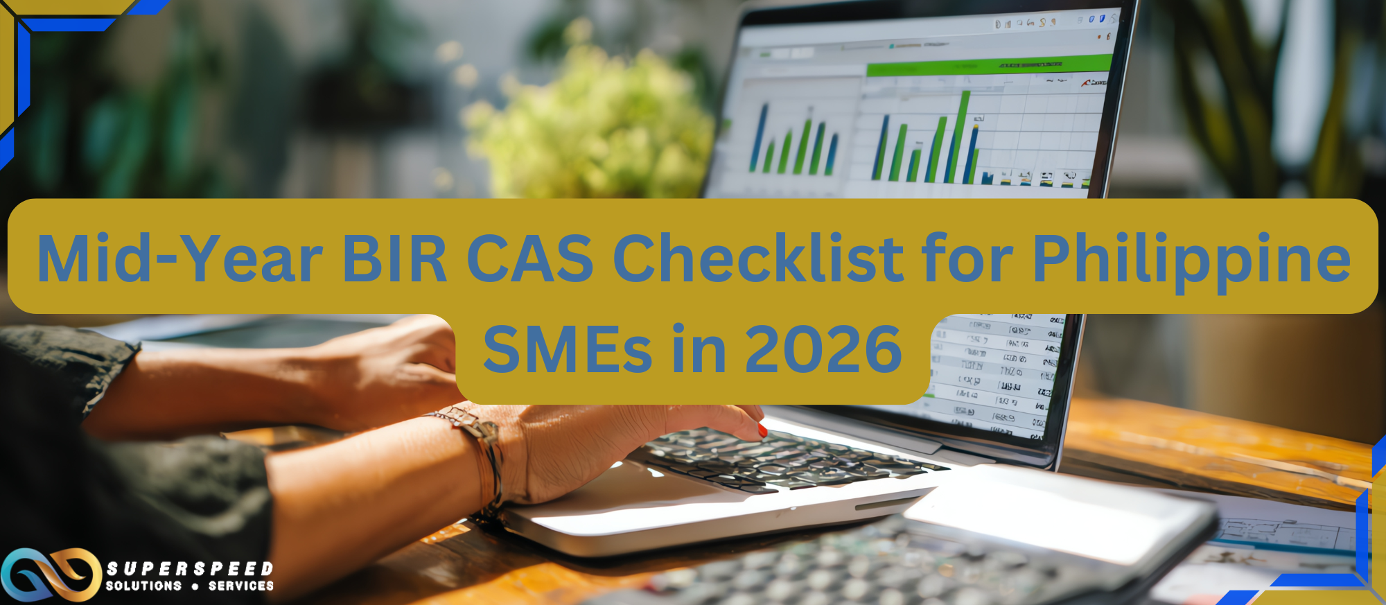 Mid-Year BIR CAS Checklist for Philippine SMEs in 2026
