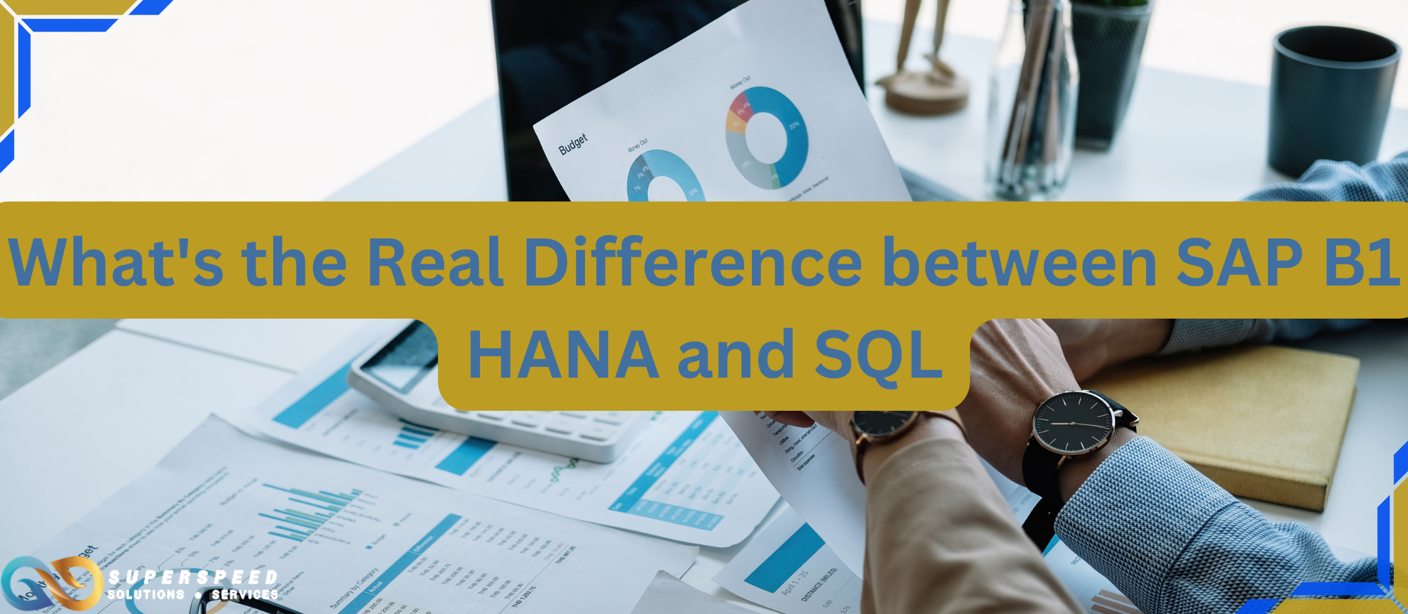 What's the Real Difference between SAP B1 HANA and SQL